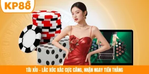 Tài Xỉu - Lắc Xúc Xắc Cực Căng, Nhận Ngay Tiền Thắng 